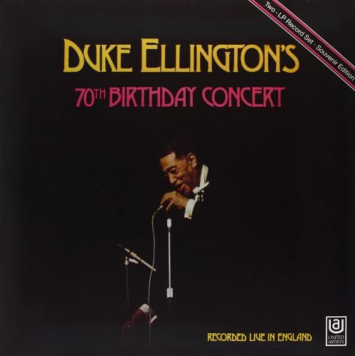 Duke Ellington - Duke Ellington´s 70th Birthday Concert (2 LP)