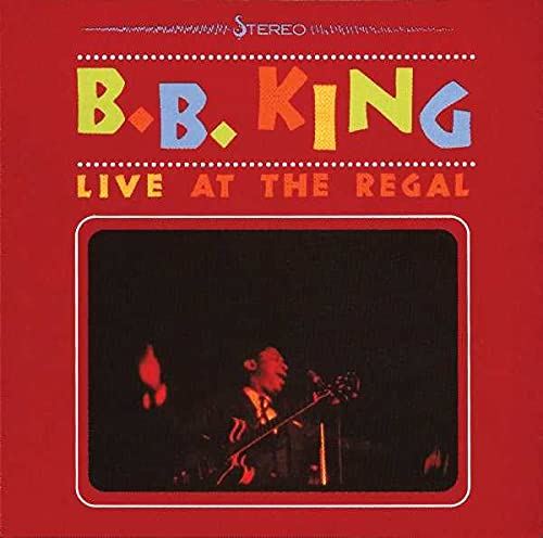 B. B. King - Live At The Regal