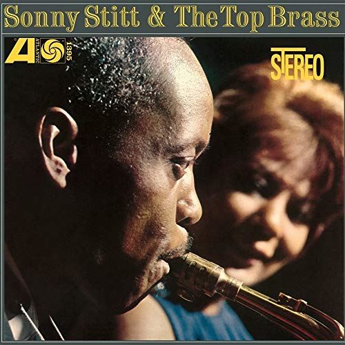 Sonny Stitt – Sonny Stitt & The Top Brass
