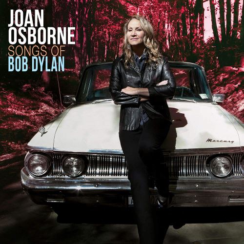 Joan Osborne - Songs Of Bob Dylan (2 LP)