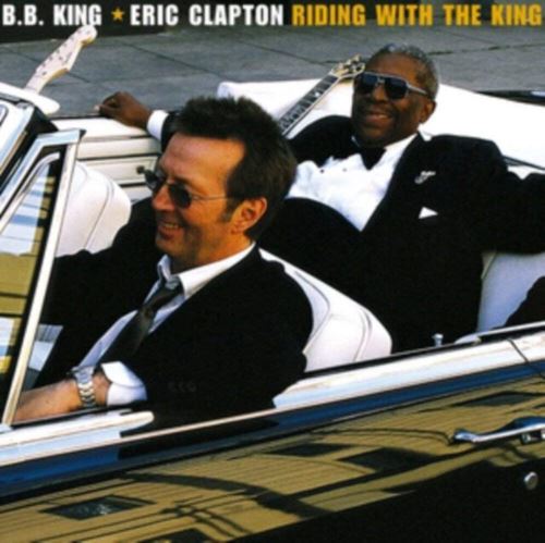 B. B. King & Eric Clapton - Riding With The King